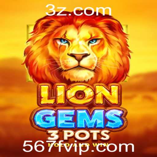 Descubra o Universo de LionGems3pots e suas Regras Empolgantes